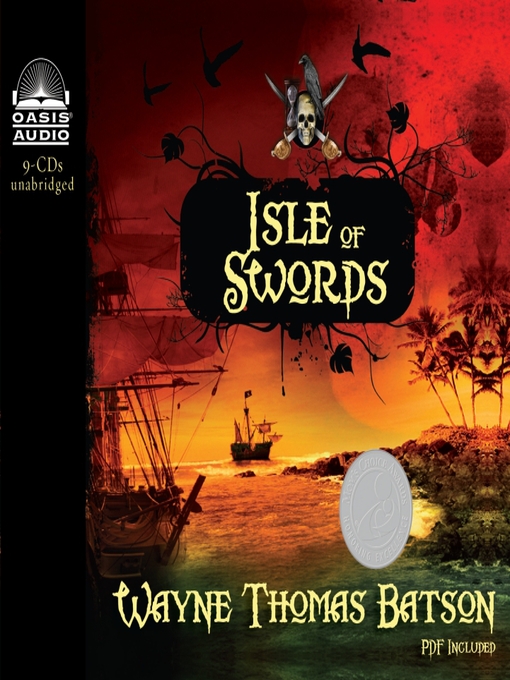 Title details for Isle of Swords by Wayne Thomas Batson - Available